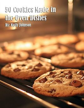50 Cookies Made in the Oven Dishes