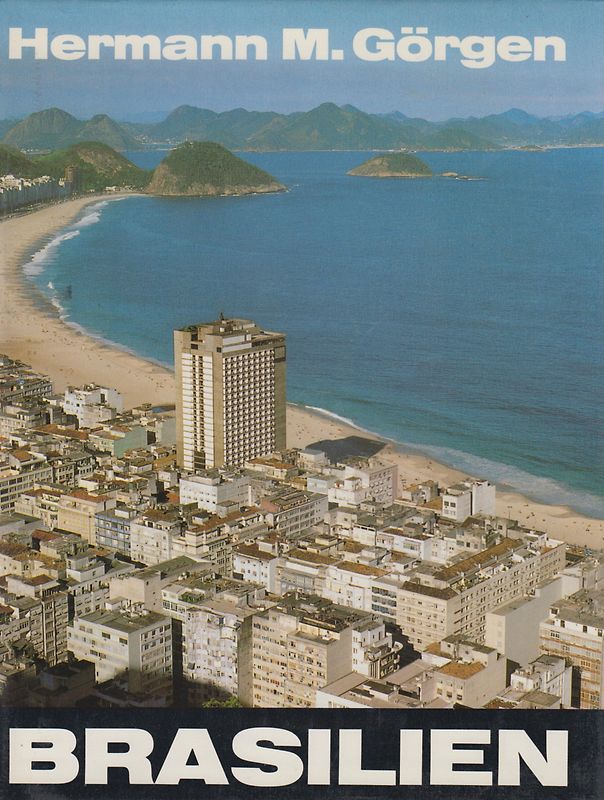 Brasilien - Hermann M. Görgen [Gebundene Ausgabe]