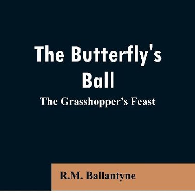 The Butterfly's Ball