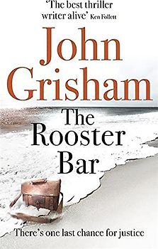 The Rooster Bar: The New York Times and Sunday Times Number One Bestseller