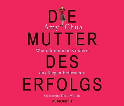 Die Mutter des Erfolgs
