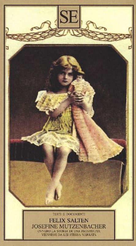 Josefine Mutzenbacher, ovvero la storia di una prostituta viennese da lei stessa narrata