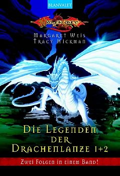 Die Legende der Drachenlanze / Die Legenden der Drachenlanze 1 + 2