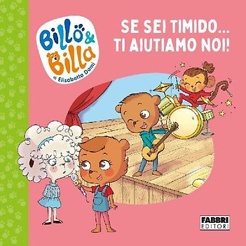 Se sei timido... ti aiutiamo noi! Billo e Billa
