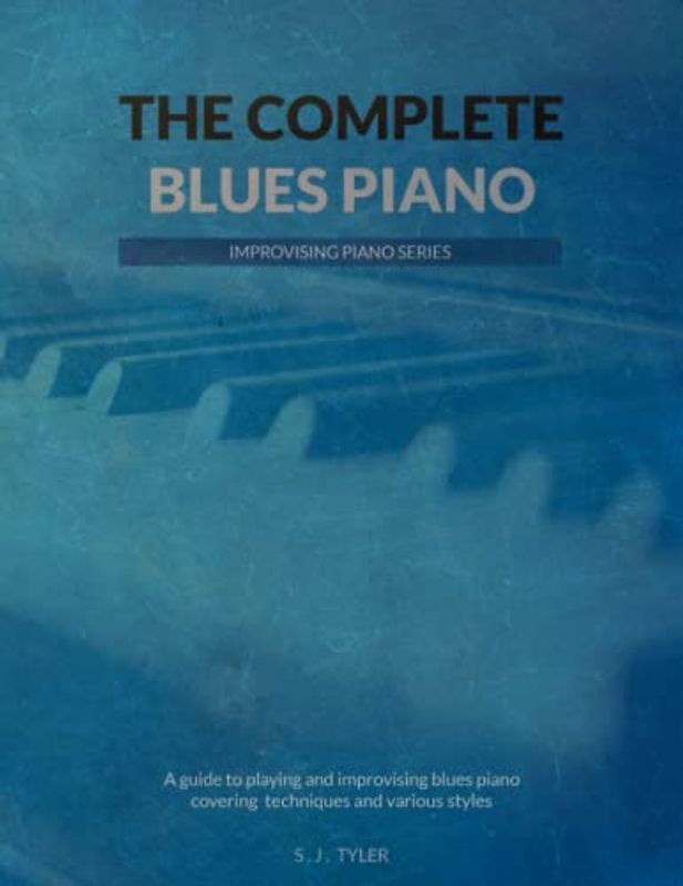 The Complete Blues Piano