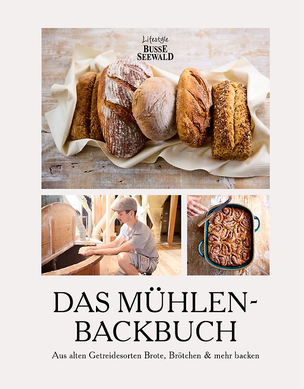 Das Mühlen-Backbuch