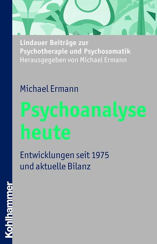 Psychoanalyse heute
