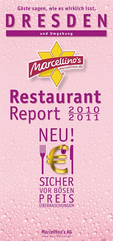 Marcellino's Restaurant Report Dresden 2010/2011 - Edition Pink-Champagne