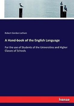 A Hand-book of the English Language