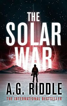 The Solar War (The Long Winter, Band 2)