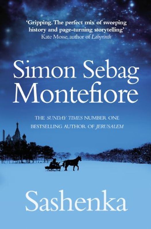 Sashenka - Simon Montefiore
