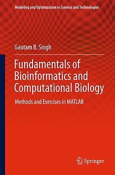 Fundamentals of Bioinformatics and Computational Biology