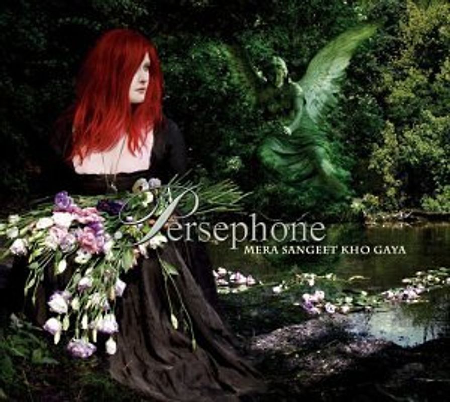 Persephone - Mera Sangeet Kho Gaya