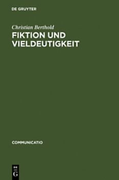 Fiktion und Vieldeutigkeit