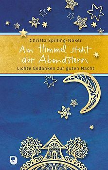 Am Himmel steht der Abendstern