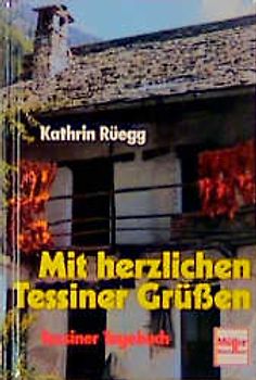Mit herzlichen Tessiner Grüssen