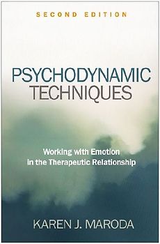 Psychodynamic Techniques, Second Edition