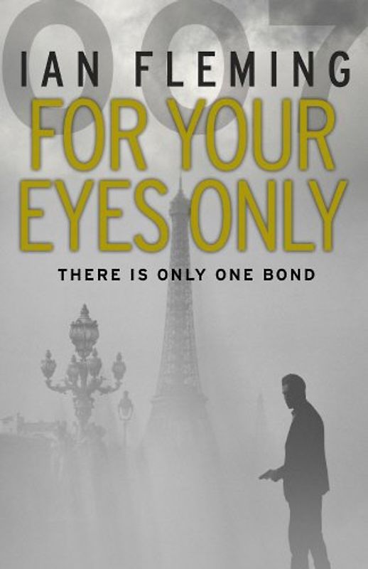 For Your Eyes Only: James Bond 007 (Vintage) - Fleming, Ian