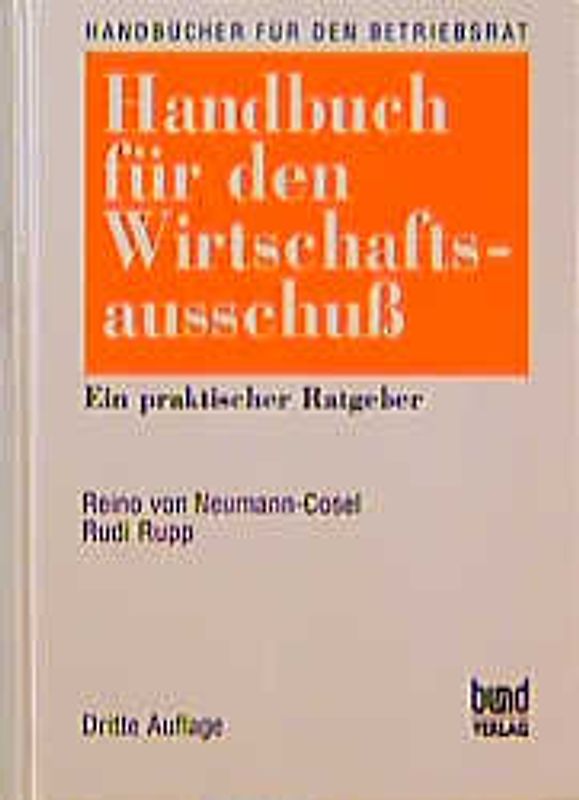 Handbuch für den Wirtschaftsausschuss. Ein praktischer Ratgeber