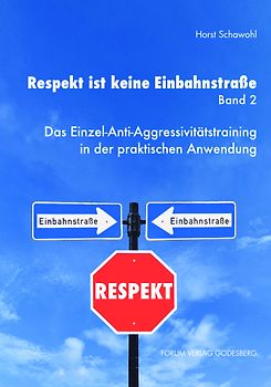 Respekt ist keine Einbahnstraße, Band 2