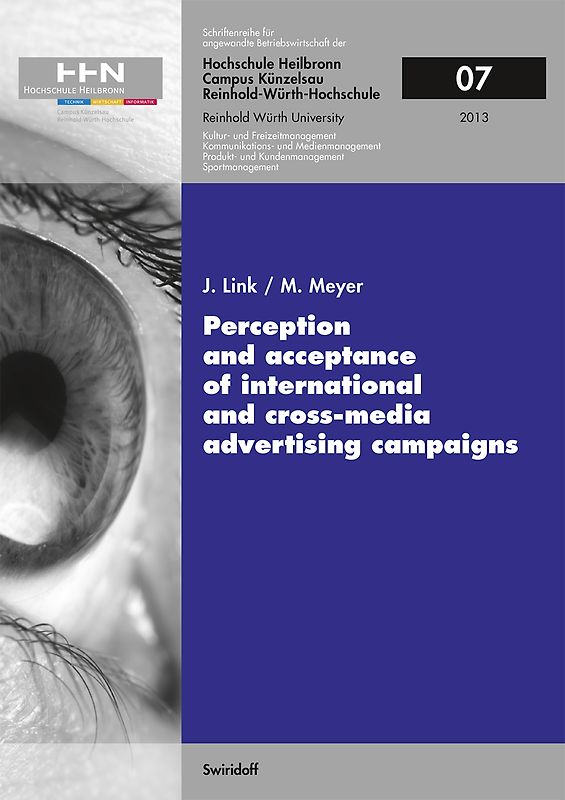 Perception and acceptance of internatinal and cross-media advertising campaigns