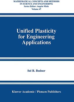Unified Plasticity for Engineering Applications