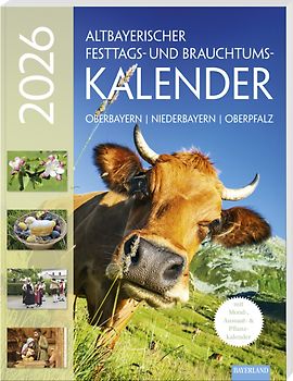 Altbayerischer Festtags- und Brauchtumskalender 2026