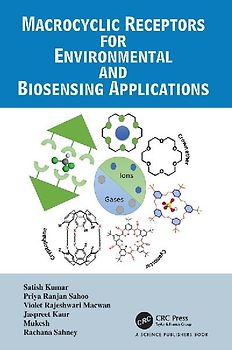 Macrocyclic Receptors for Environmental and Biosensing Applications