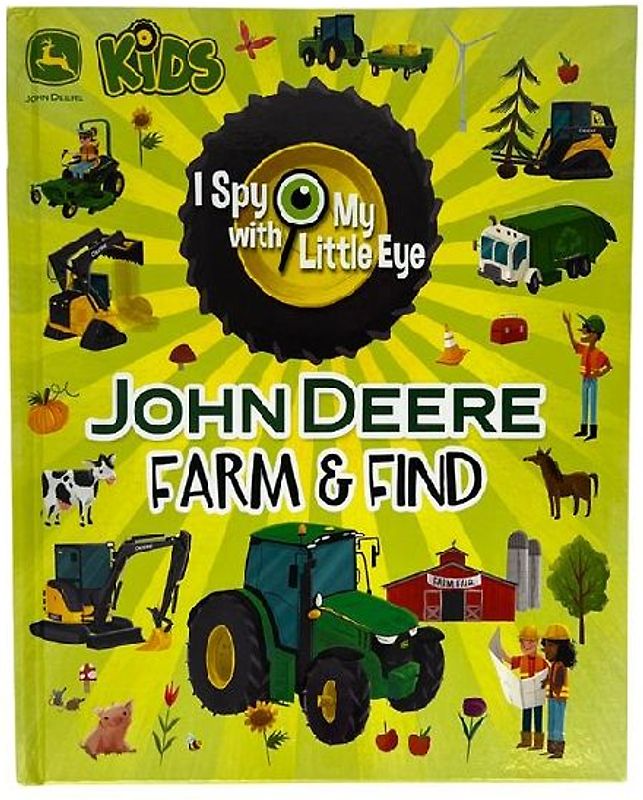 John Deere Kids Farm & Find (I Spy with My Little Eye)