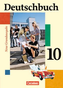 Deutschbuch - Sprach- und Lesebuch - Grundausgabe 2006 - 10. Schuljahr