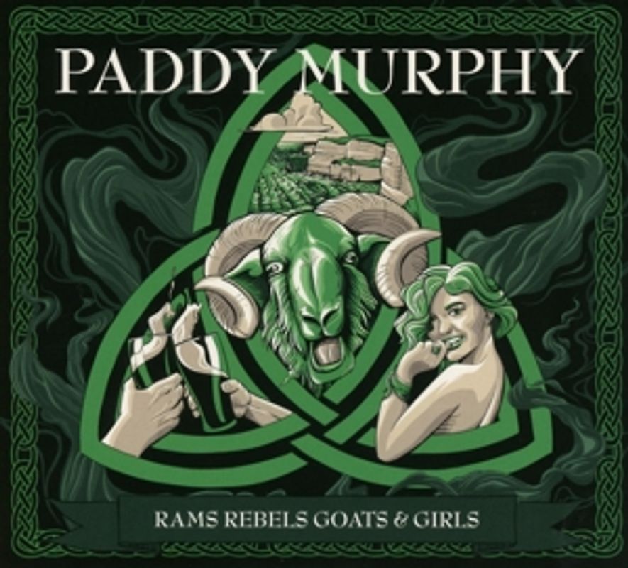 Paddy Murphy - Rams Rebels Goats & Girls