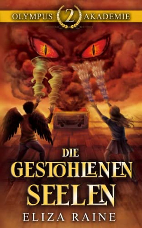 Die gestohlenen Seelen (Olympus-Akademie, Band 2)