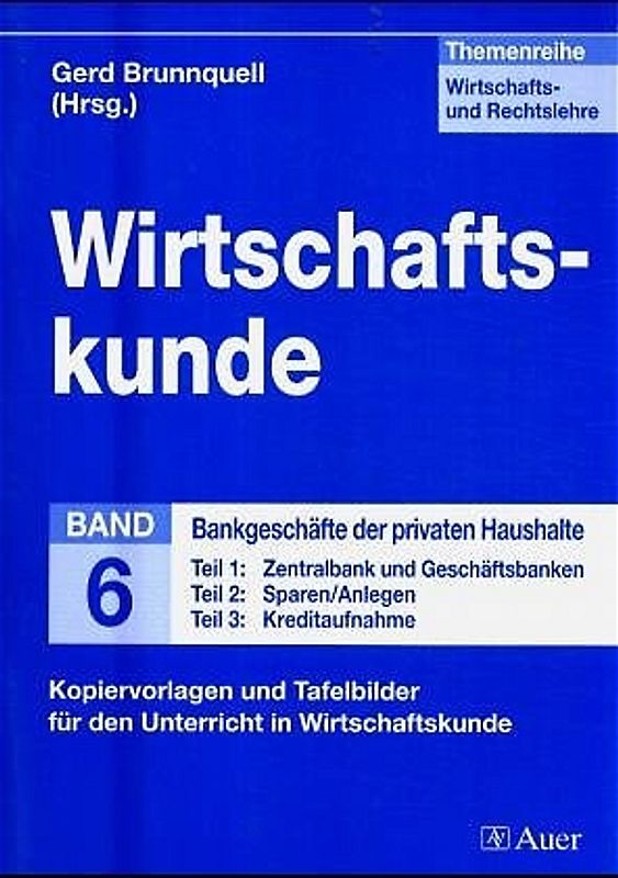 Themenreihe Wirtschafts- und Rechtslehre / Rechtskunde /Wirtschaftskunde