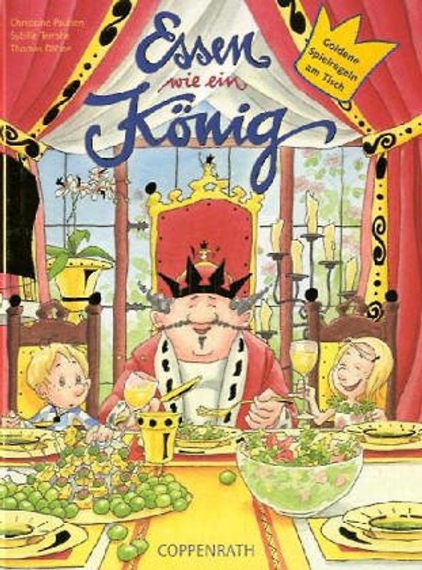 Essen wie ein König