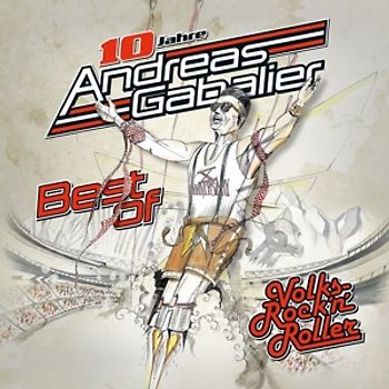 Gabalier,Andreas - Best Of Volks-Rock'n'Roller
