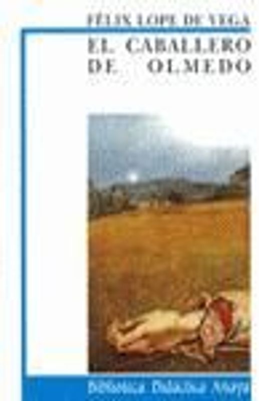El caballero de Olmedo