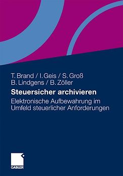 Steuersicher archivieren