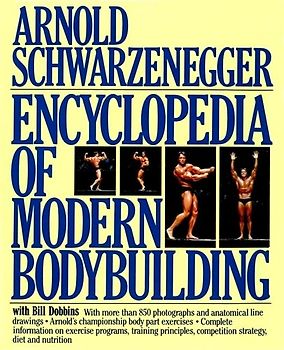 Encyclopedia of Modern Bodybuilding (Pelham Practical Sports)