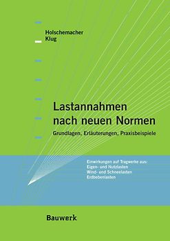 Lastannahmen nach neuen Normen