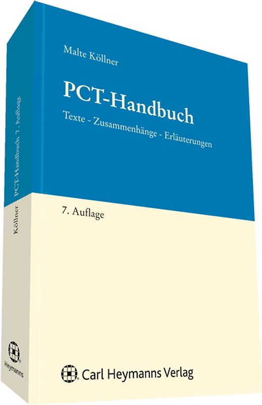 PCT-Handbuch. Texte, Zusammenhänge, Erläuterungen