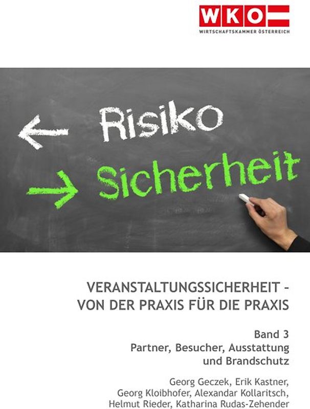 Veranstaltungssicherheit - Von der Praxis für die Praxis