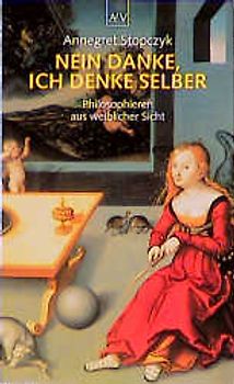 Nein danke, ich denke selber