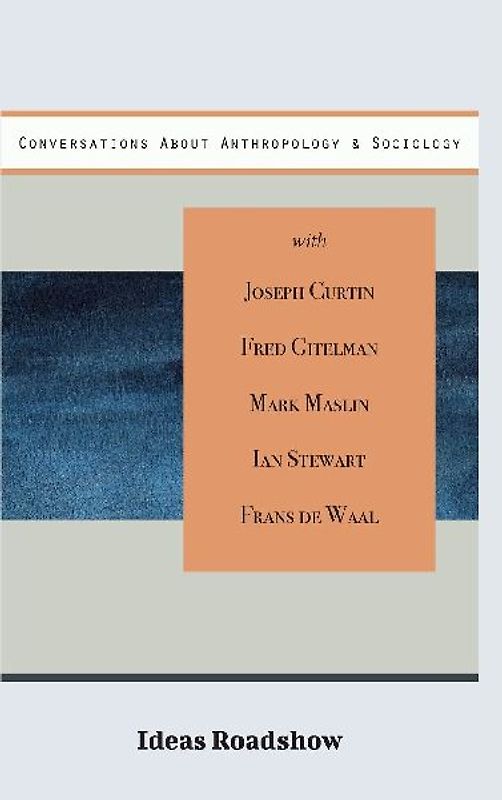 Conversations About Anthropology & Sociology