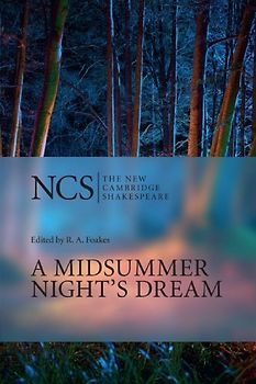 A Midsummer Night's Dream (The New Cambridge Shakespeare) - William Shakespeare