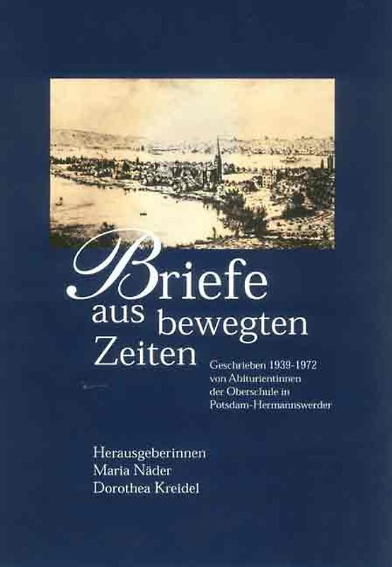 Briefe aus bewegten Zeiten