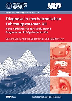 Diagnose in mechatronischen Fahrzeugsystemen XII