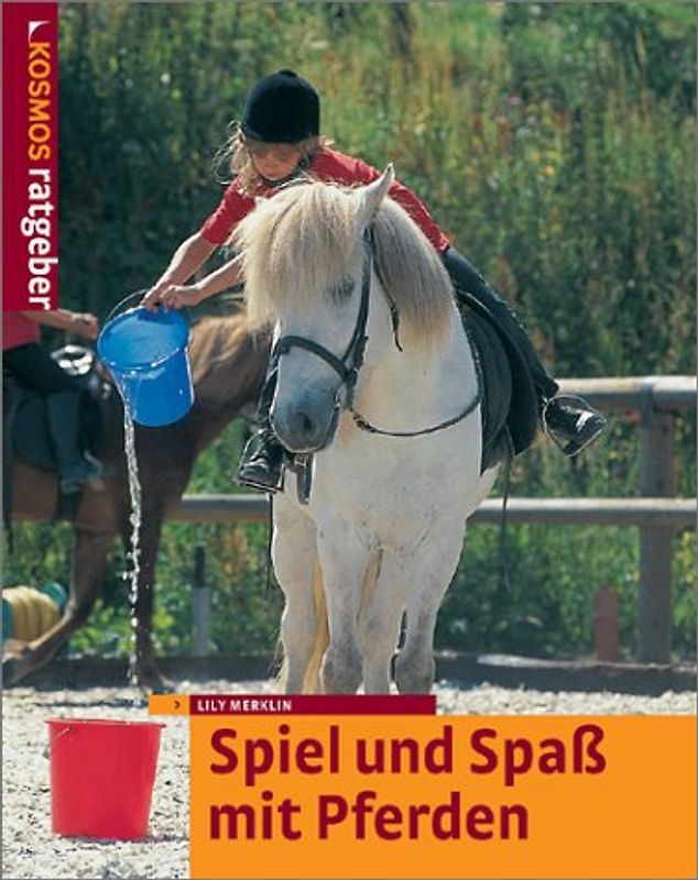 Spiel und Spass mit Pferden