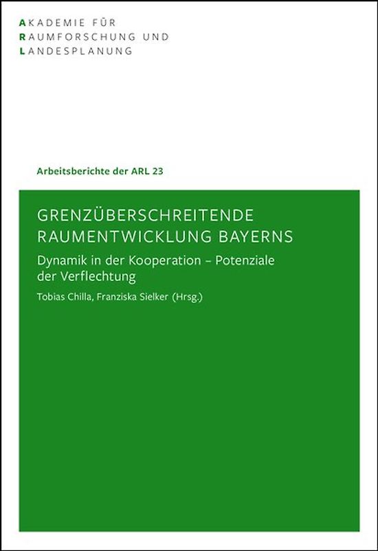Grenzüberschreitende Raumentwicklung Bayerns