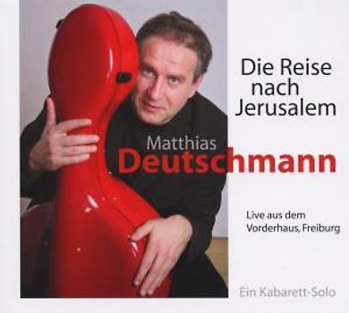 Deutschmann,Matthias - Die Reise nach Jerusalem (2009) [Audio CD]