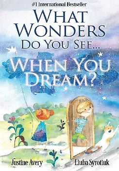 What Wonders Do You See... When You Dream?